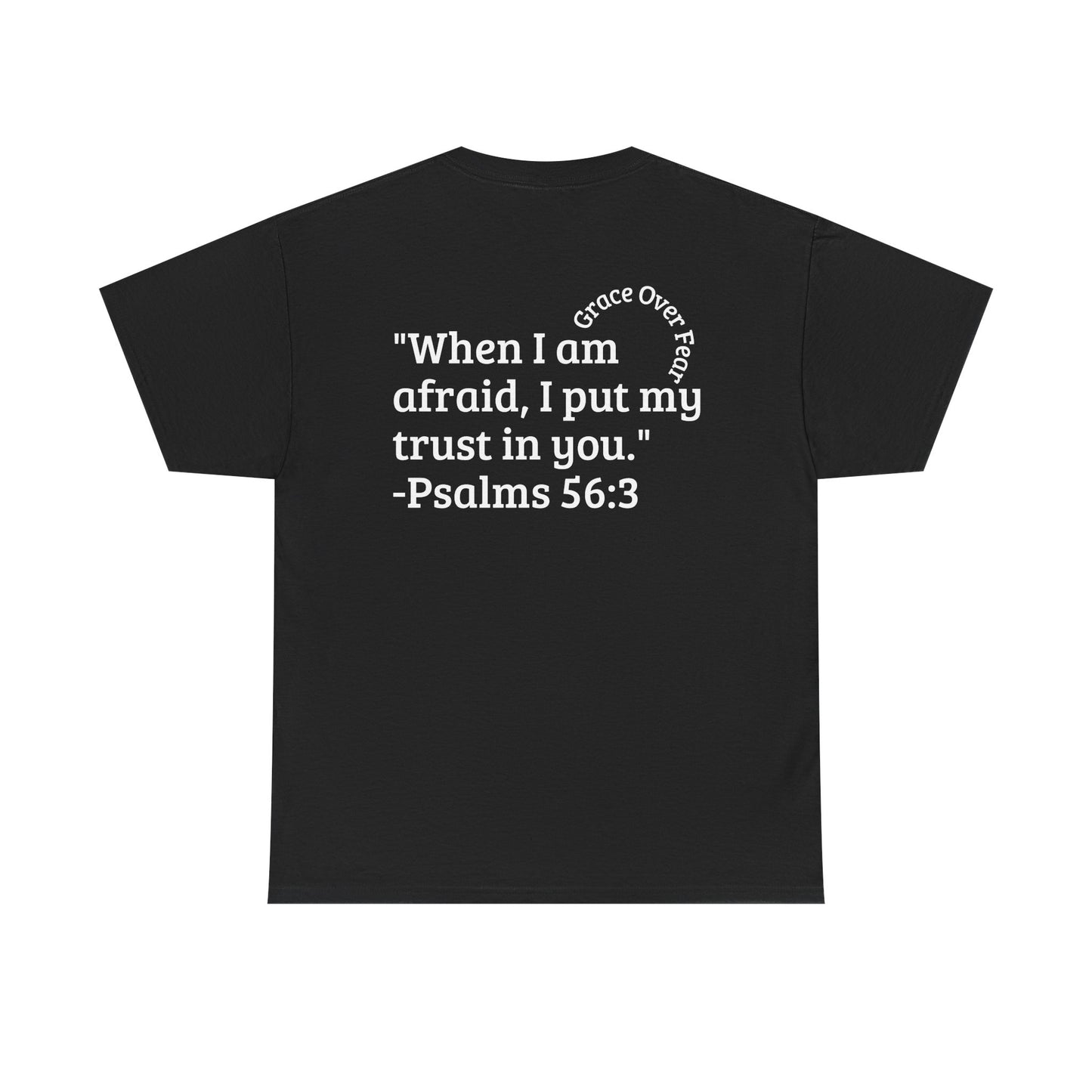 Grace Over Fear T-Shirts
