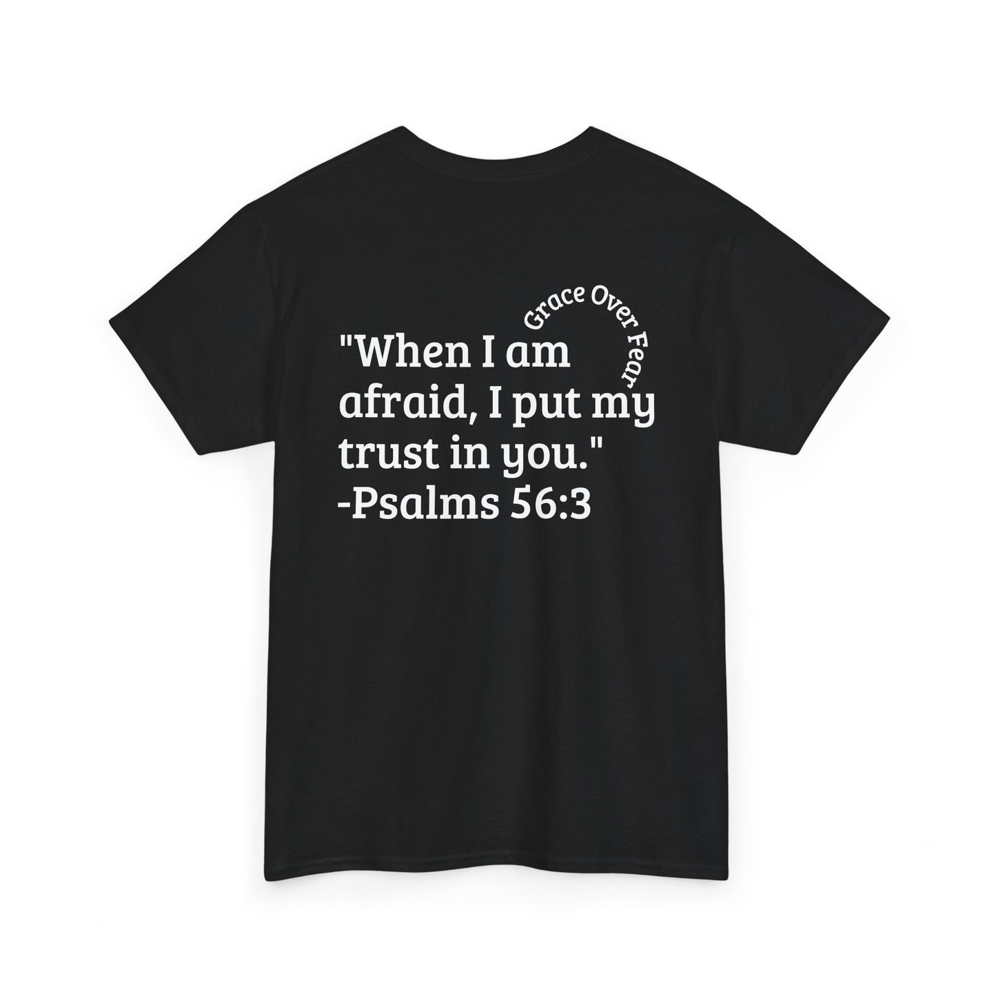 Grace Over Fear T-Shirts