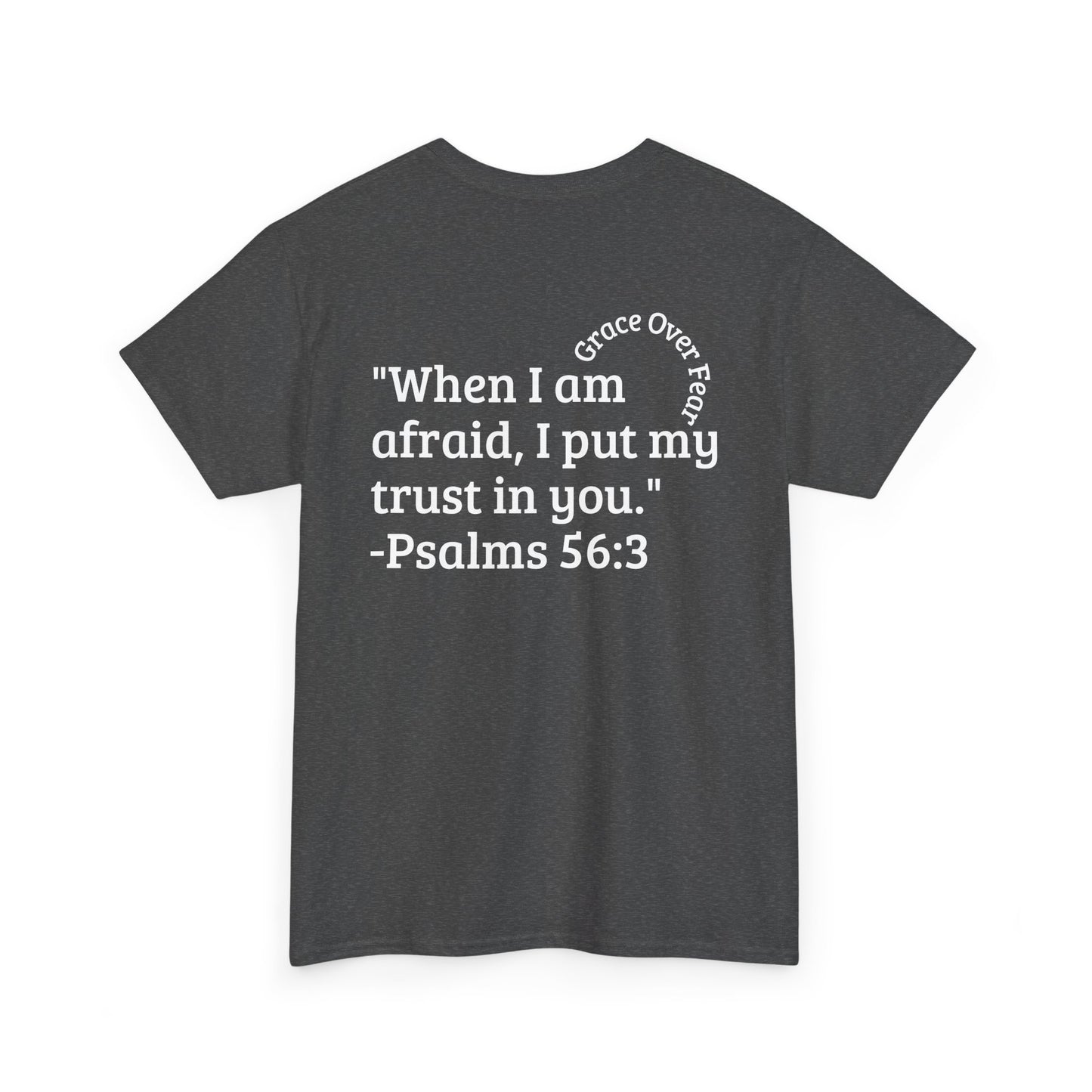 Grace Over Fear T-Shirts
